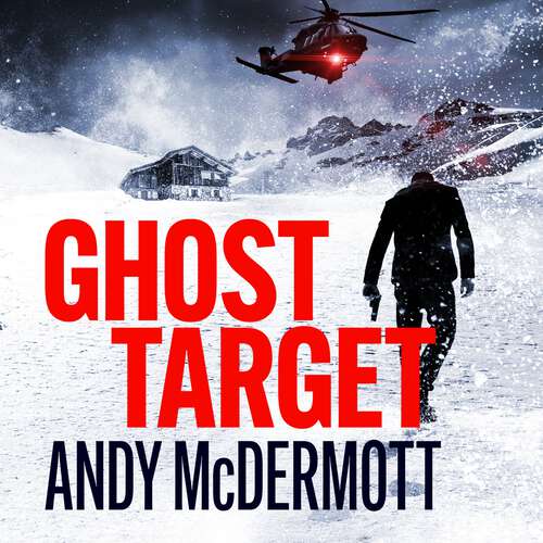 Book cover of Ghost Target: the explosive and action-packed thriller (Alex Reeve)