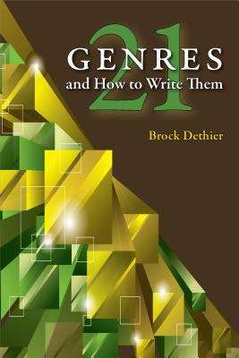 Book cover of Twenty-One Genres and How to Write Them