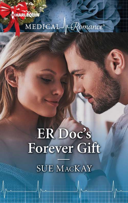 ER Doc's Forever Gift (Harlequin Lp Medical Ser.)