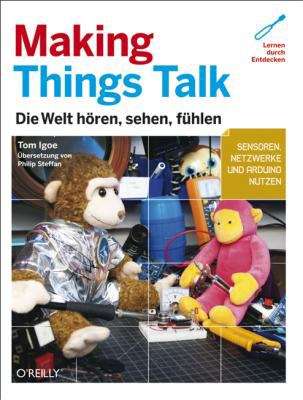 Book cover of Making Things Talk (Make)
