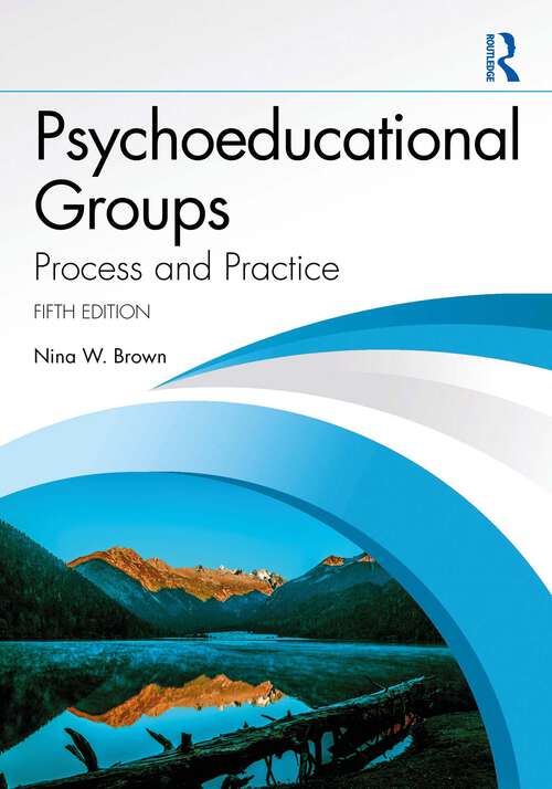 Book cover of Psychoeducational Groups: Process and Practice (5)