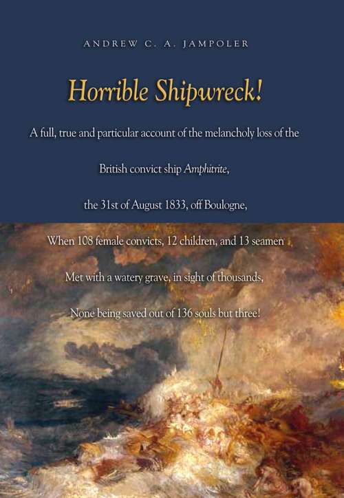 Book cover of Horrible Shipwreck!