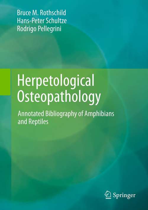 Book cover of Herpetological Osteopathology