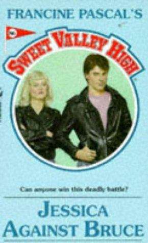 Book cover of Jessica Against Bruce (Sweet Valley High #86)