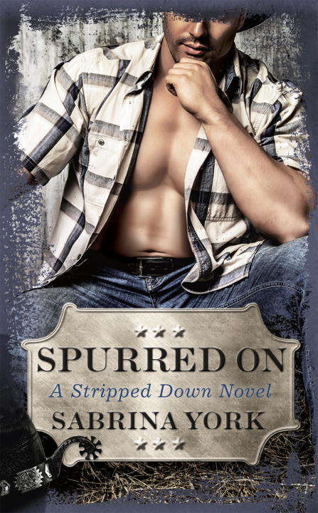 Spurred On (Stripped Down #3)