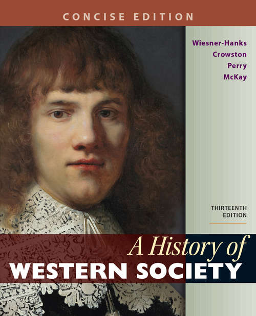 A History of Western Society, Concise Edition, Combined