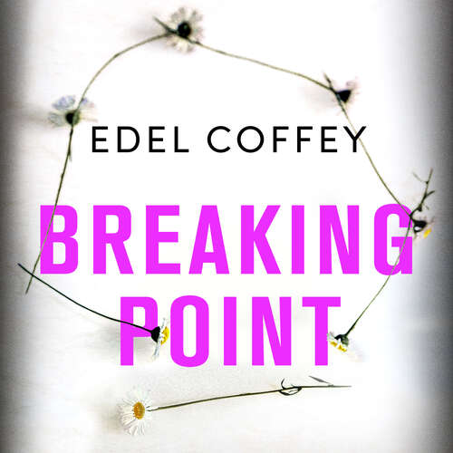 Book cover of Breaking Point: The most gripping debut of 2022 - you won't be able to look away