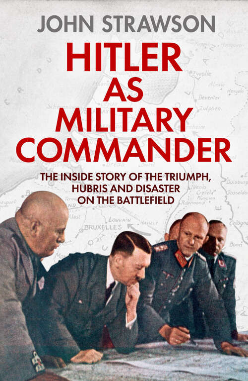 Book cover of Hitler as Military Commander