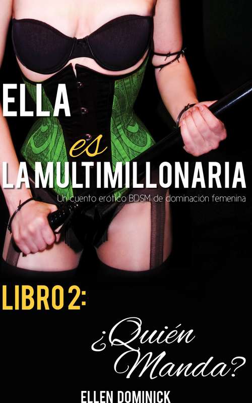 Book cover of Libro 2: ¿Quién Manda?