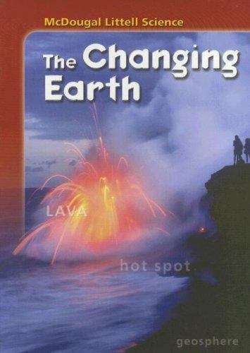 Book cover of McDougal Littell Science: The Changing Earth