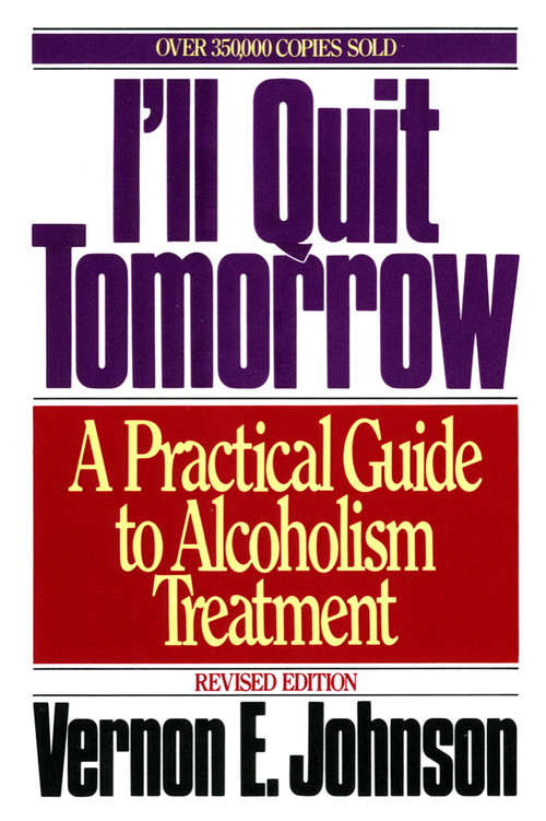 Book cover of I'll Quit Tomorrow