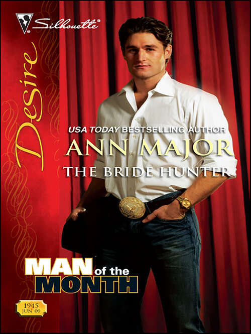 Book cover of The Bride Hunter (Man of the Month)