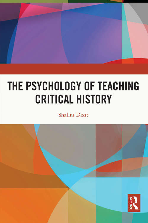 Book cover of The Psychology of Teaching Critical History