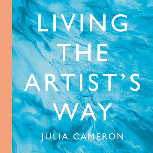 Book cover of Living the Artist's Way: An Intuitive Path to Creativity