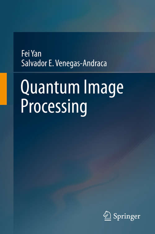 Book cover of Quantum Image Processing (1st ed. 2020)