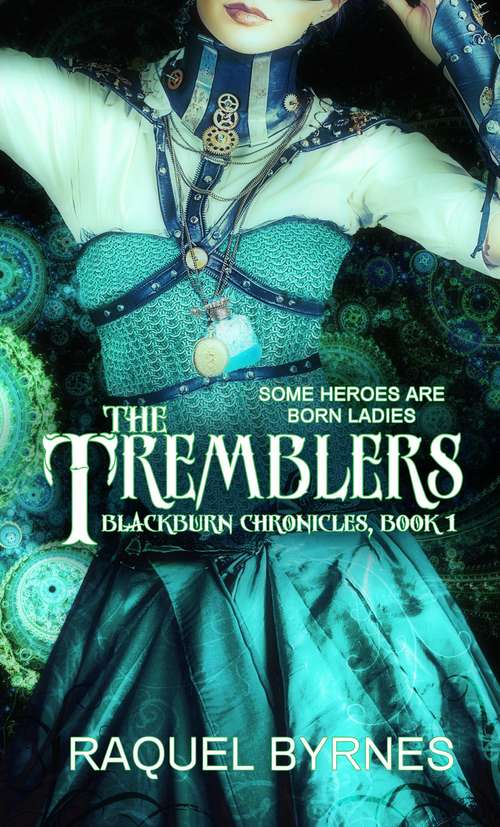 Book cover of The Tremblers (Blackburn Chronicles)