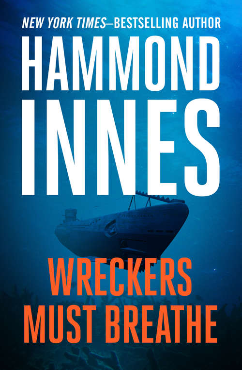 Book cover of Wreckers Must Breathe: The Wreck Of The Mary Deare, Wreckers Must Breathe, And The Land God Gave To Cain