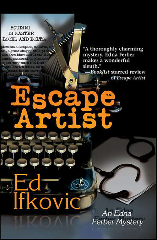 Book cover of Escape Artist (Edna Ferber Mysteries #2)