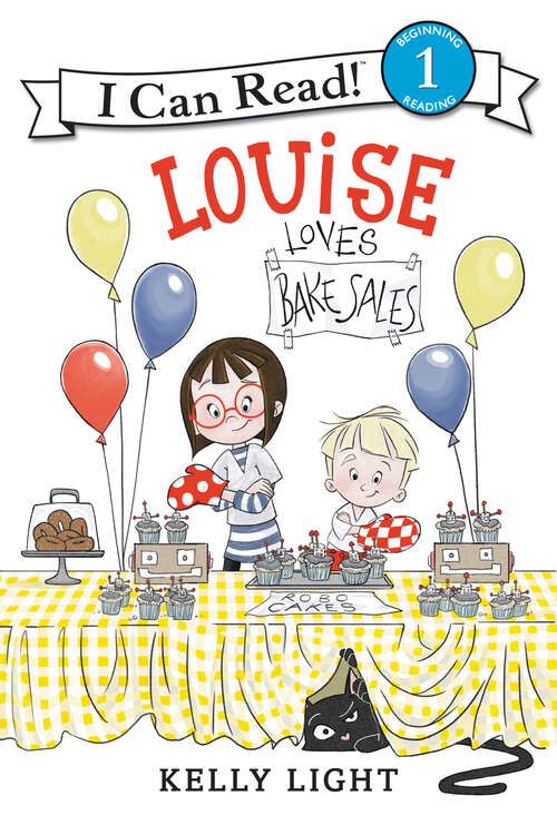 Book cover of Louise Loves Bake Sales (I Can Read Level 1)