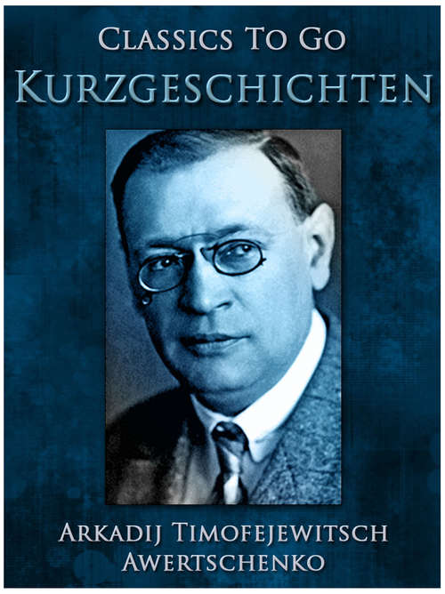 Book cover of Kurzgeschichten (Classics To Go)