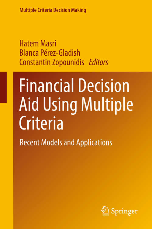 Financial Decision Aid Using Multiple Criteria