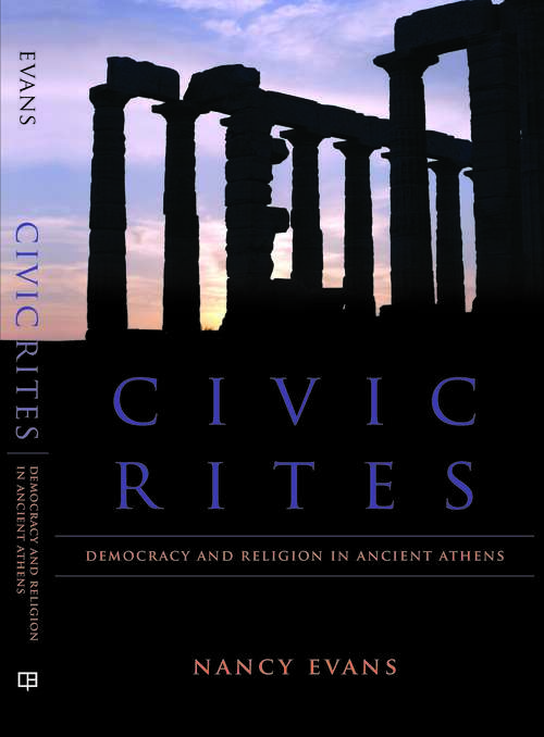 Book cover of Civic Rites: Democracy and Religion in Ancient Athens
