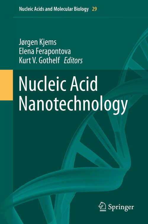 Book cover of Nucleic Acid Nanotechnology