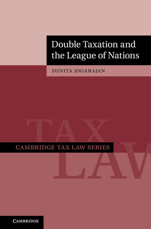 Book cover of Double Taxation and the League of Nations (Cambridge Tax Law Series)