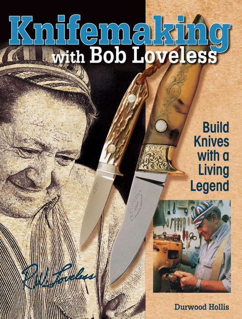 Book cover of Knifemaking with Bob Loveless