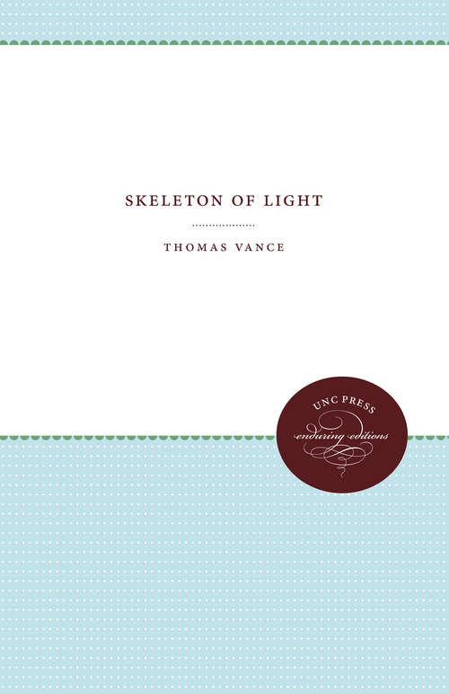 Book cover of Skeleton of Light (Contemporary Poetry Series)