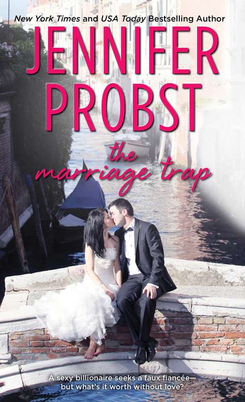 Book cover of The Marriage Trap (Marriage to a Billionaire #2)