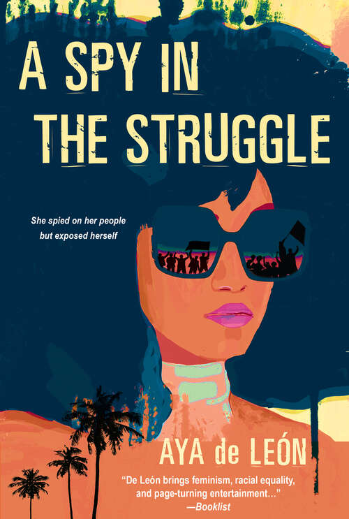 Book cover of A Spy in the Struggle: A Riveting Must-Read Novel of Suspense