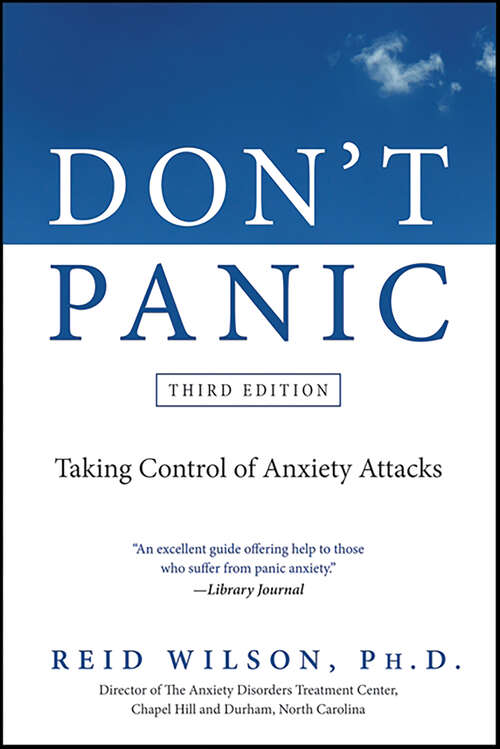 Book cover of Don't Panic: Taking Control of Anxiety Attacks