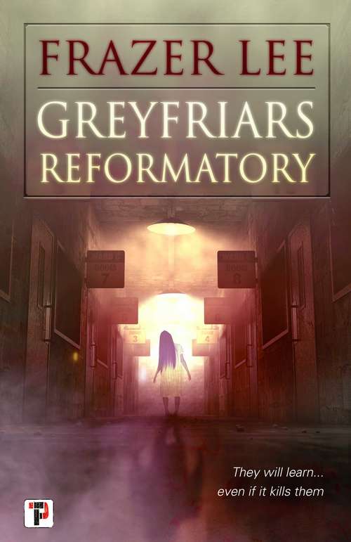 Book cover of Greyfriars Reformatory (Fiction Without Frontiers)
