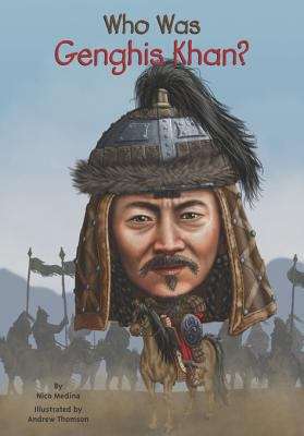 Who Was Genghis Khan? (Who was?)