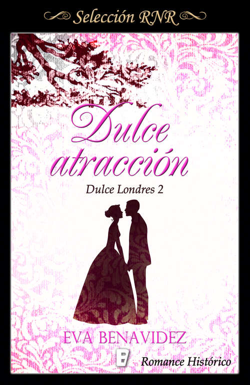 Book cover of Dulce atracción (Dulce Londres #2)