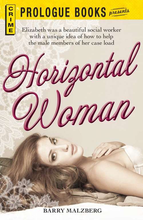 Book cover of The Horizontal Woman