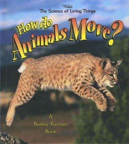 Book cover of How Do Animals Move?