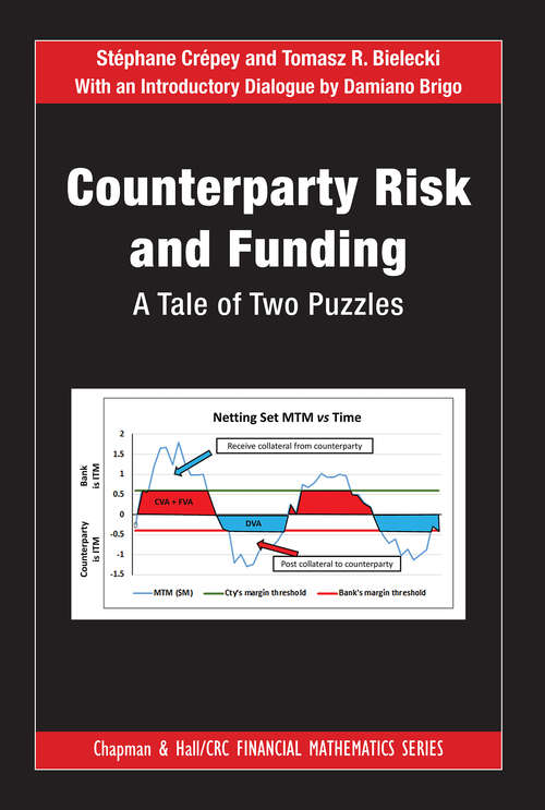 Book cover of Counterparty Risk and Funding: A Tale of Two Puzzles (Chapman and Hall/CRC Financial Mathematics Series #31)