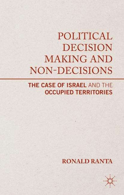 Book cover of Political Decision Making and Non-Decisions