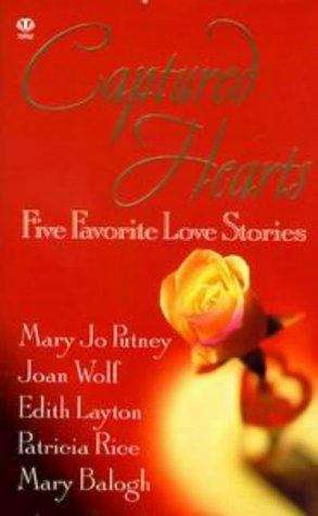 Book cover of Captured Hearts: Five Favorite Love Stories