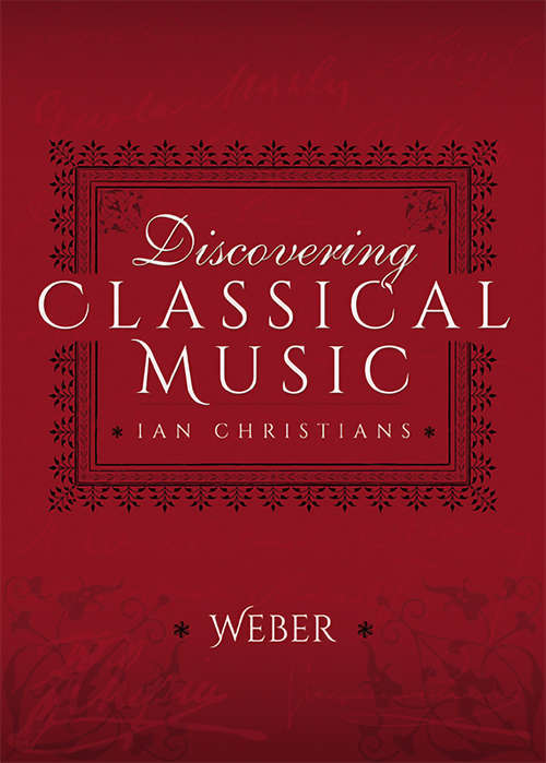 Book cover of Discovering Classical Music: Weber (Discovering Classical Music)