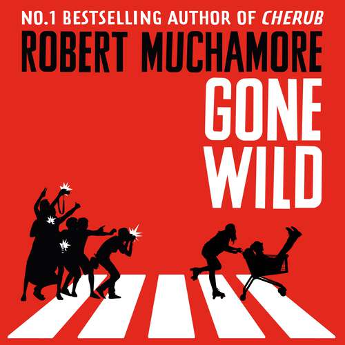 Book cover of Gone Wild: Book 3 (Rock War #3)