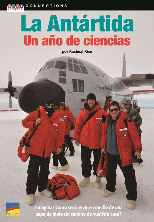 Book cover of La Antártida: Un año de ciencias