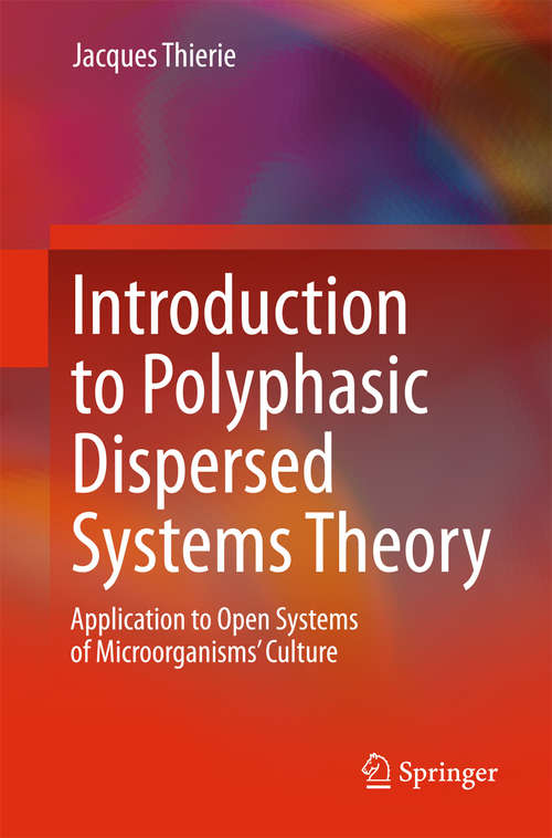 Book cover of Introduction to Polyphasic Dispersed Systems Theory