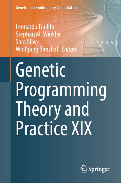 Book cover of Genetic Programming Theory and Practice XIX (1st ed. 2023) (Genetic and Evolutionary Computation)