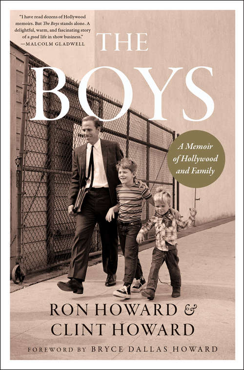Book cover of The Boys: A Memoir of Hollywood and Family