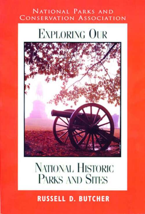 Book cover of Exploring Our National Parks and Sites