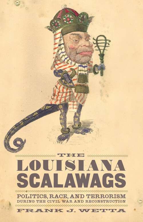 Book cover of The Louisiana Scalawags