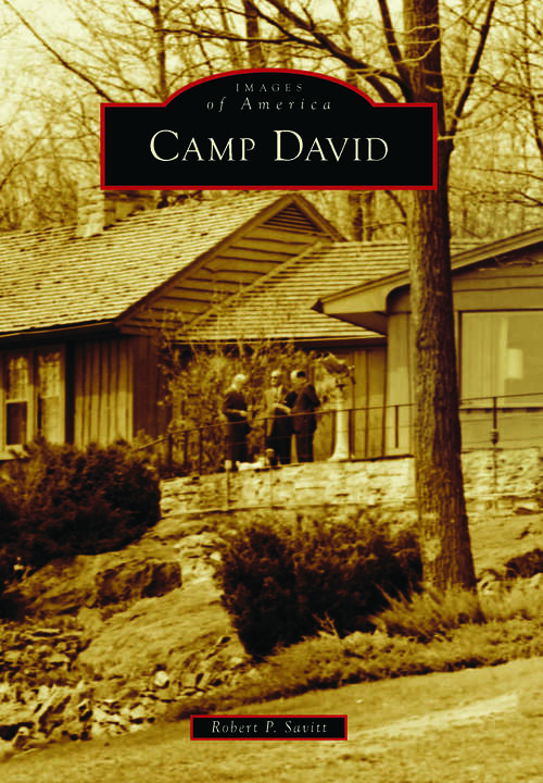 Book cover of Camp David (Images of America)